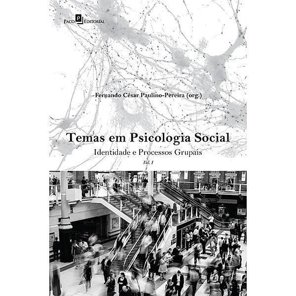 Temas em Psicologia Social, Fernando César Paulino-Pereira