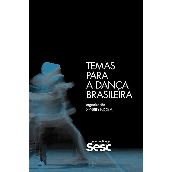 Temas para a dança brasileira