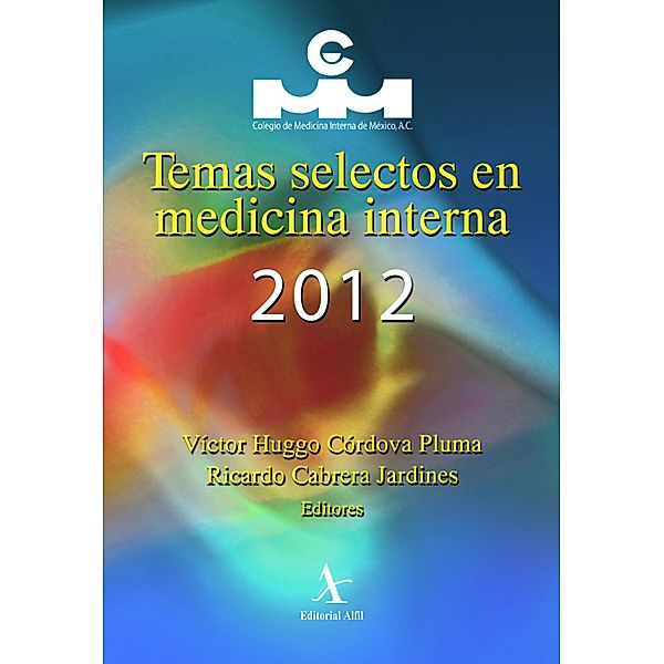 Temas selectos en medicina interna 2012, Víctor Huggo Córdova Pluma, Ricardo Cabrera Jardines