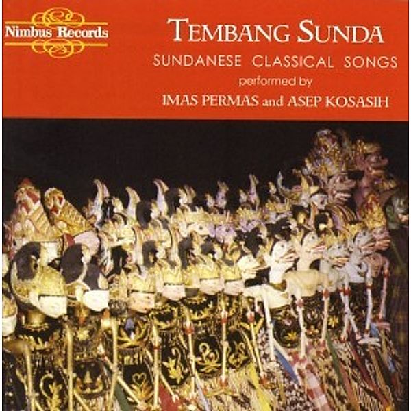 Tembang Sunda/Sudanese Songs, Imas Permas, Asep Kosasih