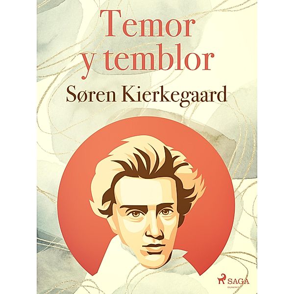 Temor y temblor / World Classics, Søren Kierkegaard