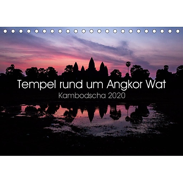 Tempel rund um Angkor Wat (Tischkalender 2020 DIN A5 quer), Jürgen Wolf