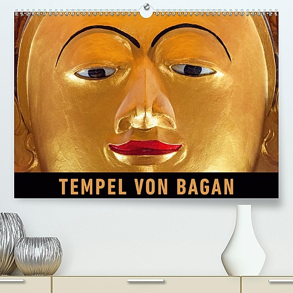 Tempel von Bagan (Premium, hochwertiger DIN A2 Wandkalender 2020, Kunstdruck in Hochglanz), Martin Ristl