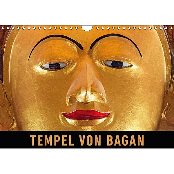 Tempel von Bagan (Wandkalender 2018 DIN A4 quer) Dieser erfolgreiche Kalender wurde dieses Jahr mit gleichen Bildern und, Martin Ristl