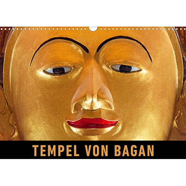 Tempel von Bagan (Wandkalender 2022 DIN A3 quer), Martin Ristl