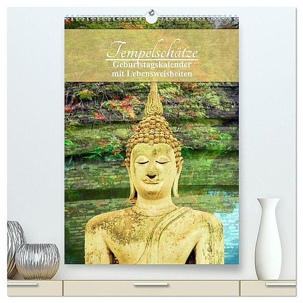 Tempelschätze (hochwertiger Premium Wandkalender 2024 DIN A2 hoch), Kunstdruck in Hochglanz, Sylvia Seibl
