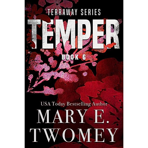 Temper (Terraway, #6) / Terraway, Mary E. Twomey