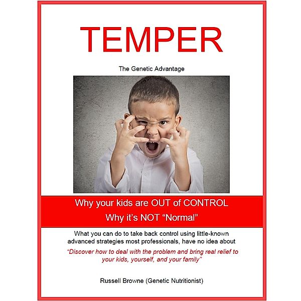 Temper - The Genetic Advantage / The genetic advantage, Russel Browne