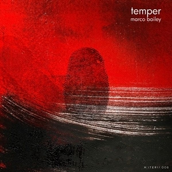 Temper (Vinyl), Marco Bailey