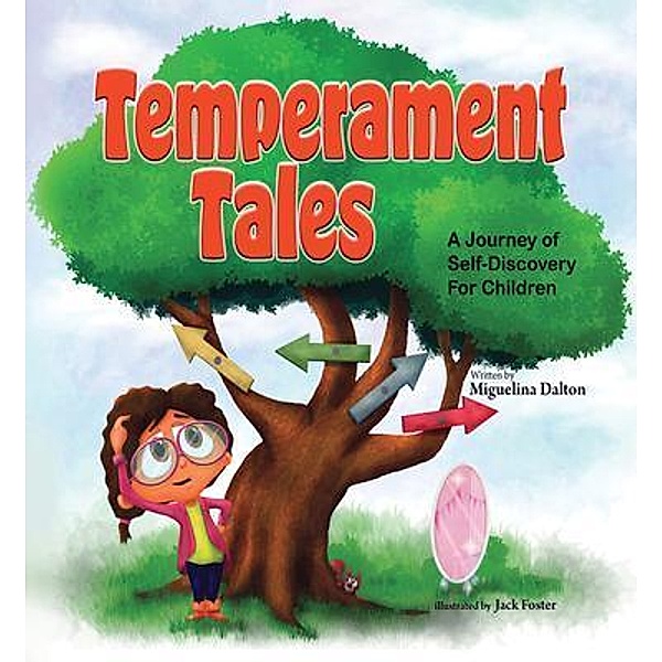 Temperament Tales, Miguelina Dalton