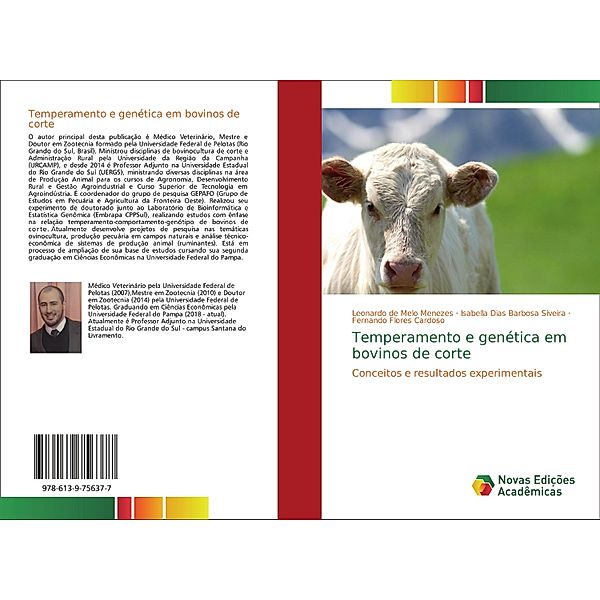 Temperamento e genética em bovinos de corte, Leonardo de Melo Menezes, Isabella Dias Barbosa Siveira, Fernando Flores Cardoso