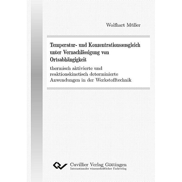 Temperatur- und Konzentrationsausgleich unter Vernachlässigung von Ortsabhängigkeit