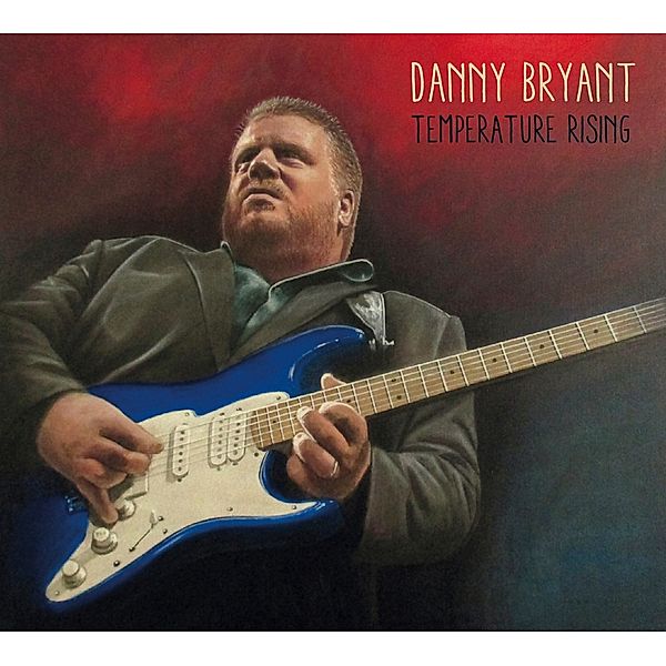 Temperature Rising (Vinyl), Danny Bryant