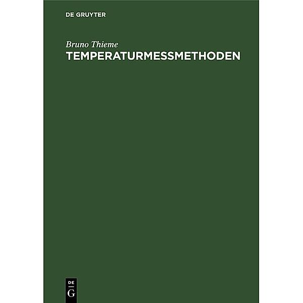 Temperaturmessmethoden, Bruno Thieme