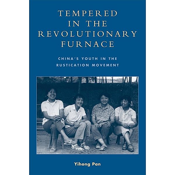 Tempered in the Revolutionary Furnace, Yihong Pan