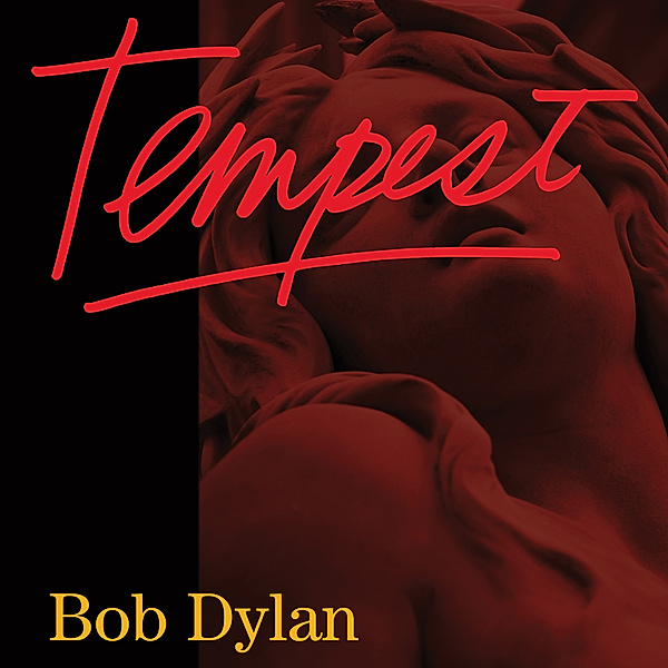 Tempest, Bob Dylan