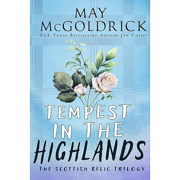 Tempest in the Highlands (Macpherson Family Series) / Macpherson Family Series, May McGoldrick