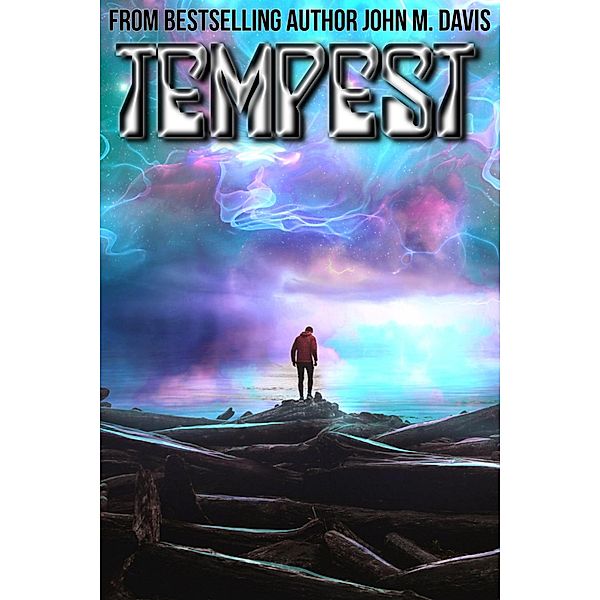 Tempest (Prologue) / Tempest, John M. Davis