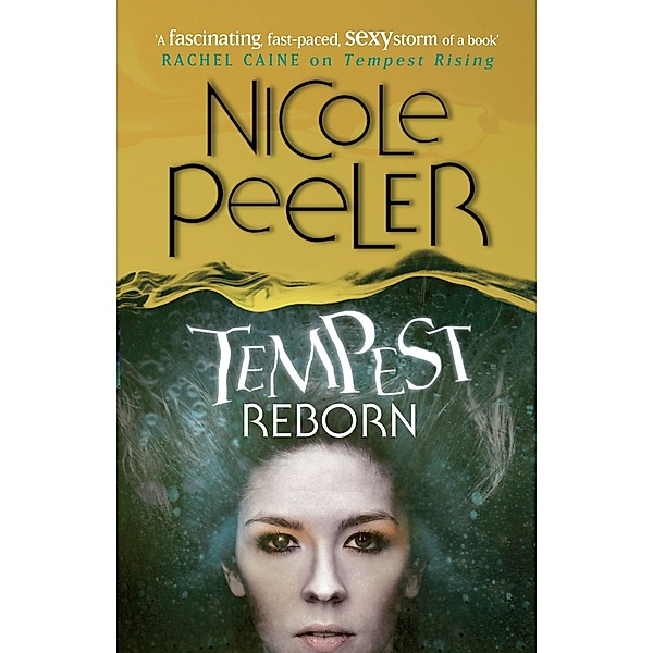 Tempest Reborn / Jane True Bd.6, Nicole Peeler