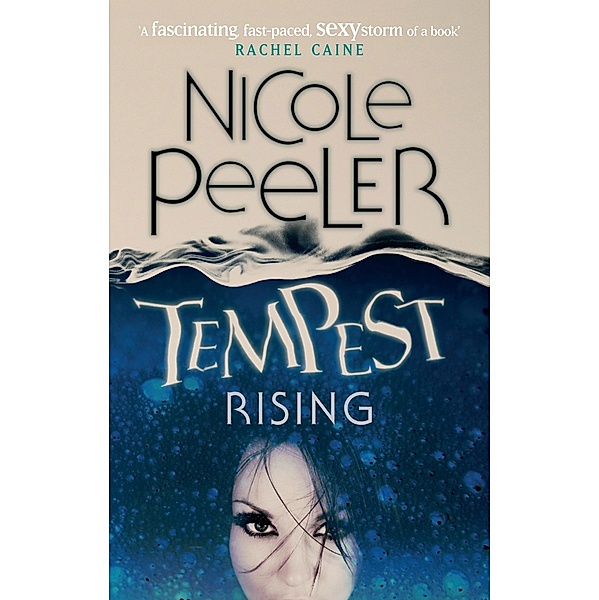 Tempest Rising / Jane True Bd.1, Nicole Peeler