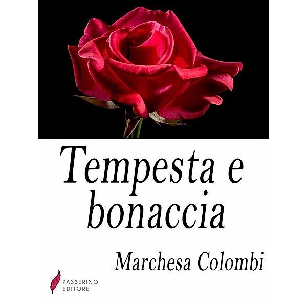 Tempesta e bonaccia, marchesa Colombi