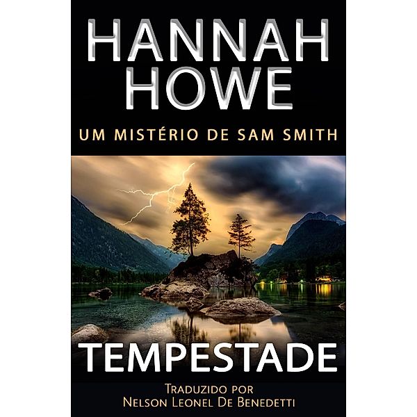 Tempestade, Hannah Howe