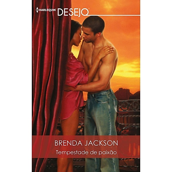 Tempestade de paixão / DESEJO Bd.643, Brenda Jackson