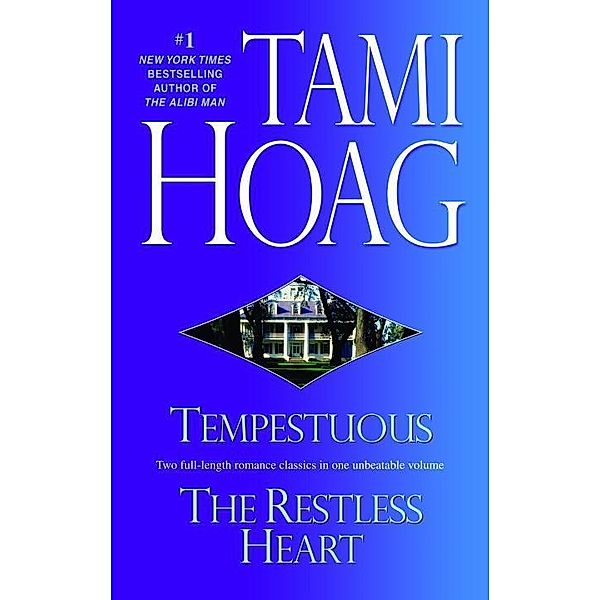 Tempestuous/Restless Heart, Tami Hoag