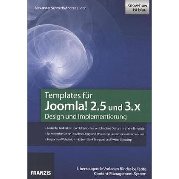 Templates für Joomla! 2.5 und 3.x, Alexander Schmidt, Andreas Lehr