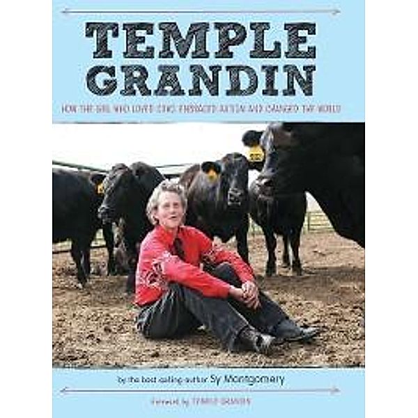 Temple Grandin, Sy Montgomery