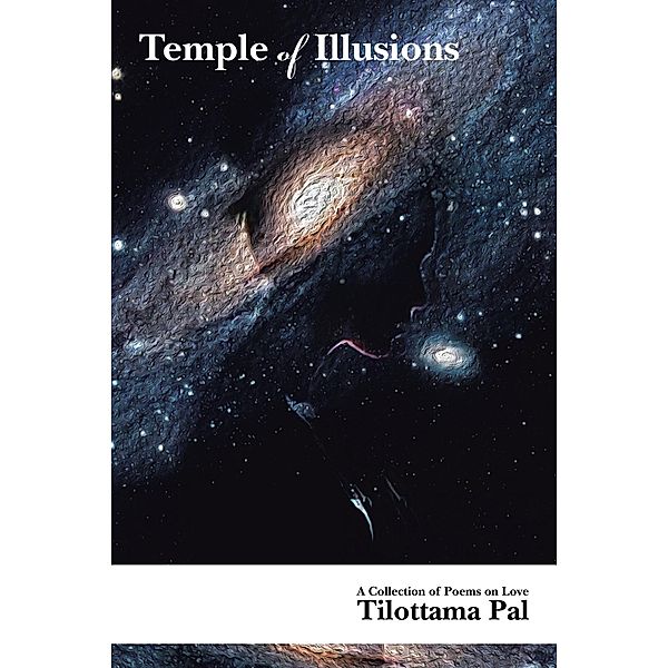 Temple of Illusions, Tilottama Pal
