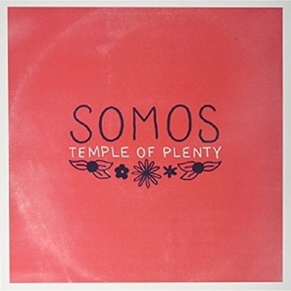 Temple Of Plenty (Vinyl), Somos