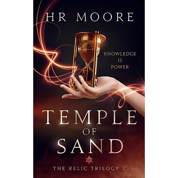 Temple of Sand (The Relic Trilogy, #2) / The Relic Trilogy, Hr Moore