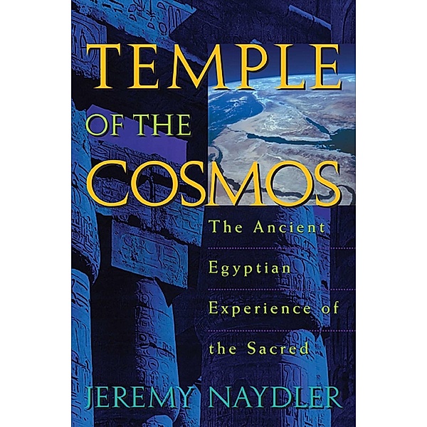 Temple of the Cosmos / Inner Traditions, Jeremy Naydler