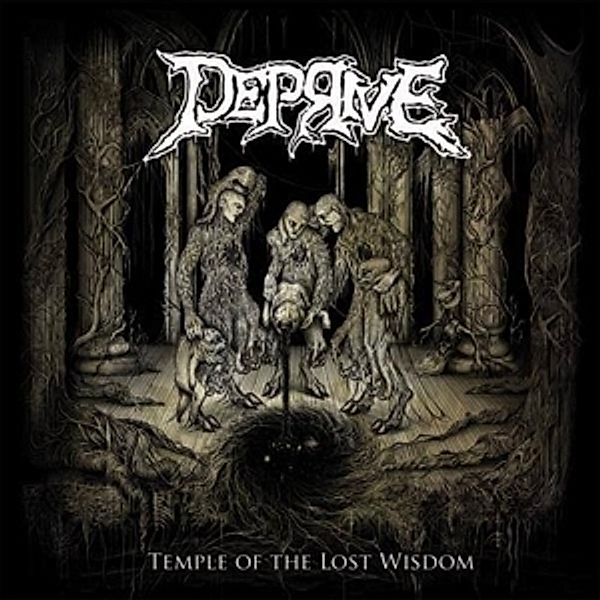 Temple Of The Lost Wisdom, Deprive