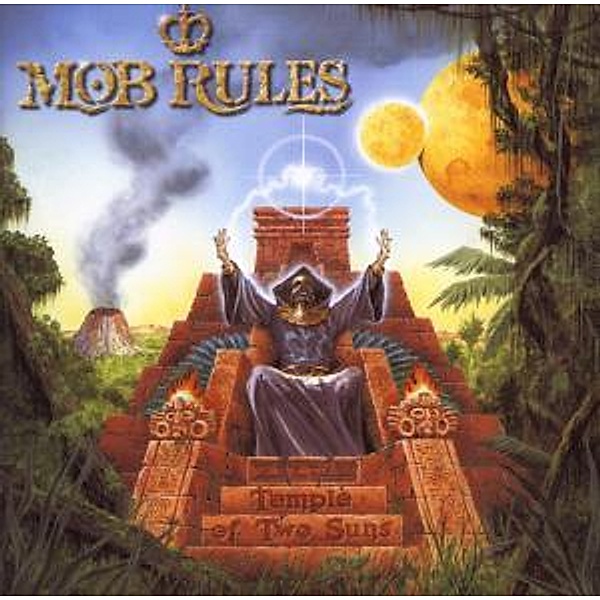 Temple Of Two Suns, Mob Rules