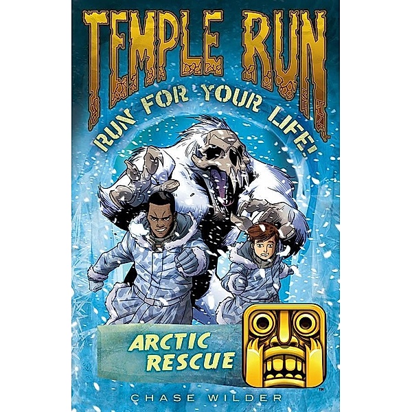 Temple Run: Run For Your Life!: Temple Run: Arctic Rescue, Chase Wilder