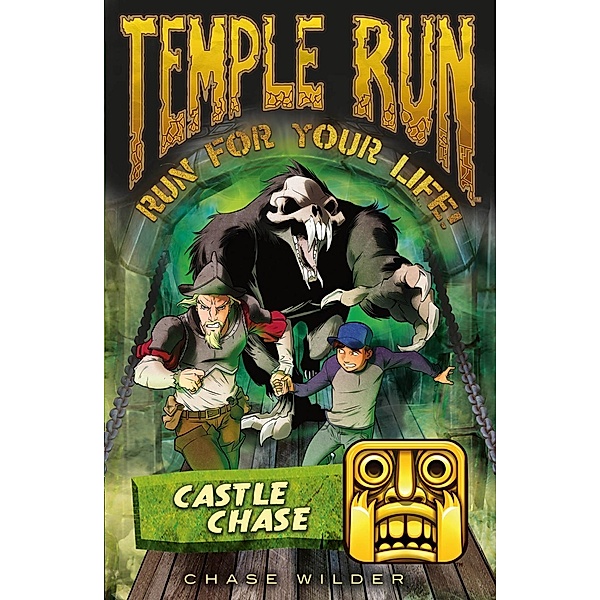 Temple Run: Run For Your Life!: Temple Run: Castle Chase, Chase Wilder