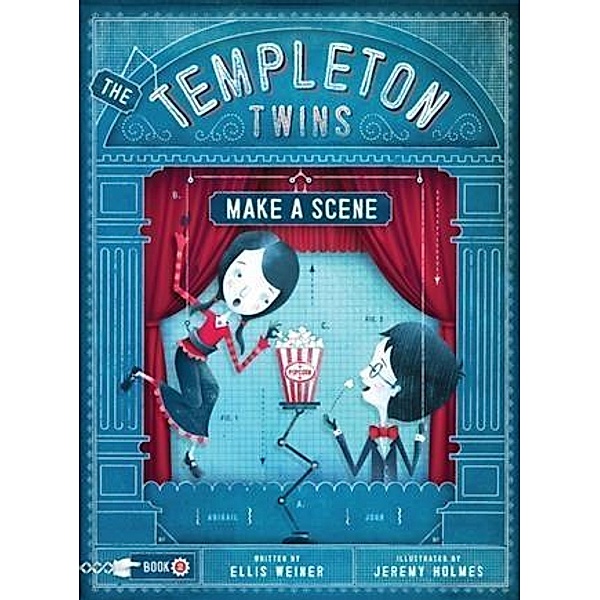 Templeton Twins Make a Scene / Templeton Twins, Ellis Weiner