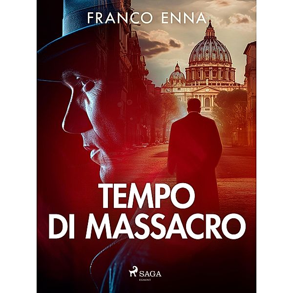 Tempo di massacro, Franco Enna