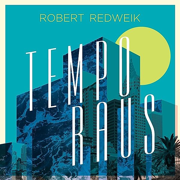 Tempo Raus, Robert Redweik