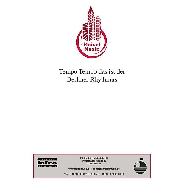 Tempo Tempo das ist der Berliner Rhythmus, Hans G. Orling, Alfred Jack