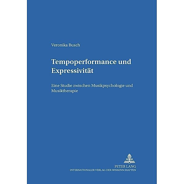 Tempoperformance und Expressivität, Veronika Busch