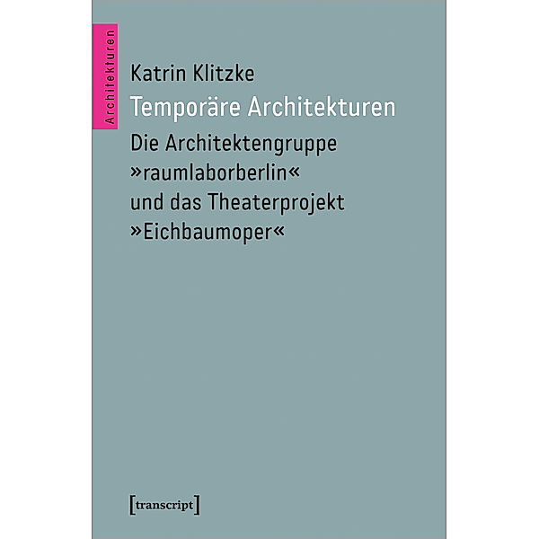Temporäre Architekturen, Katrin Klitzke