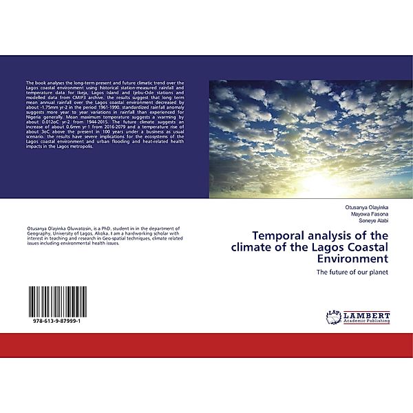 Temporal analysis of the climate of the Lagos Coastal Environment, Otusanya Olayinka, MAYOWA FASONA, Soneye Alabi