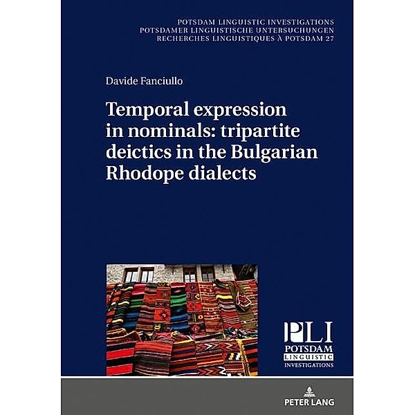 Temporal expression in nominals: tripartite deictics in the Bulgarian Rhodope dialects, Fanciullo Davide Fanciullo