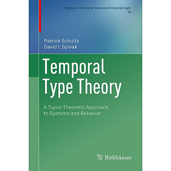 Temporal Type Theory, Patrick Schultz, David I. Spivak