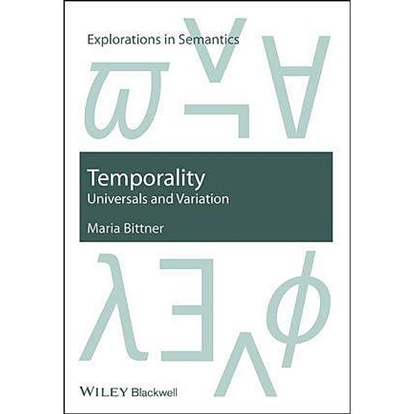 Temporality, Maria Bittner