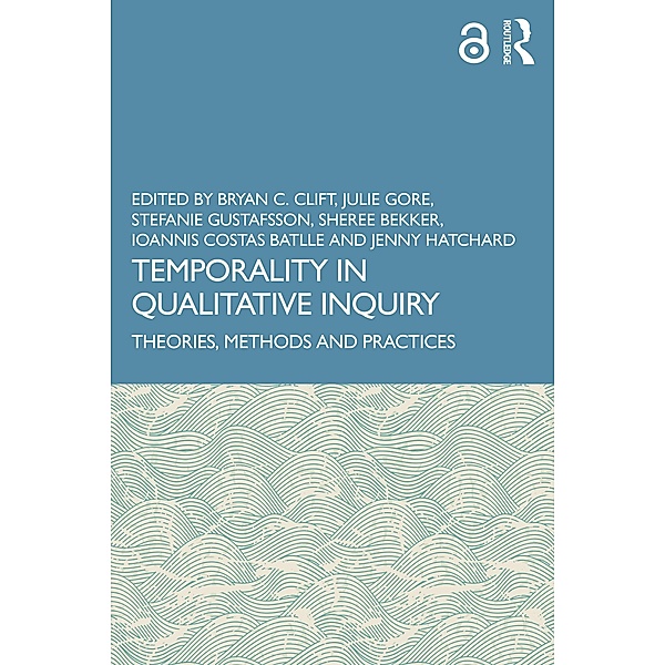 Temporality in Qualitative Inquiry