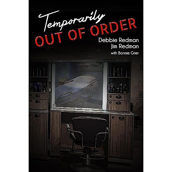 Temporarily Out of Order / eLectio Publishing, Debbie Redman